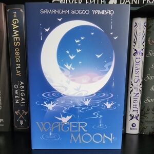 Owl Crate Edition Of Water Moon But Samantha Sotto Yambao